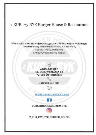 Z KUR czy BYK Burger House & Restaurant Świnoujście